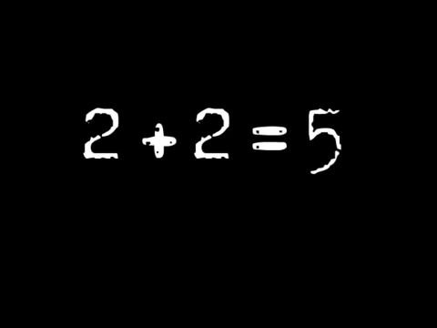 2 + 2 = 5