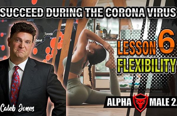 How To Succeed During Coronavirus – Video Lesson 6